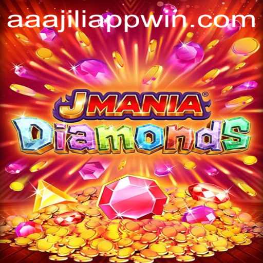 JManiaDiamonds: A New Era in Gaming with AAAJILI Win App
